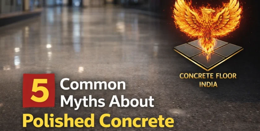 5 Common myths about polished concrete flooring