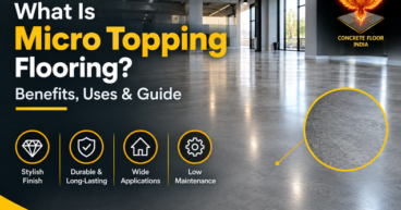 What Is Micro topping Flooring Benefits, Uses & Guide